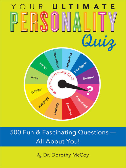 Title details for Your Ultimate Personality Quiz by Dorothy Mccoy - Available